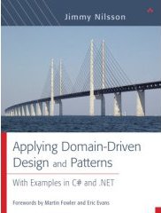 Applying Domain-Driven Design and Patterns